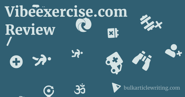 Vibeexercise.com Review 1 by