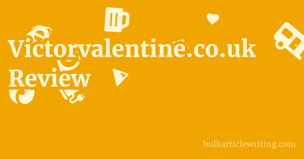 Victorvalentine.co.uk Review 1 by