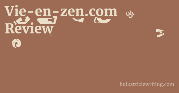 Vie-en-zen.com Review 1 by