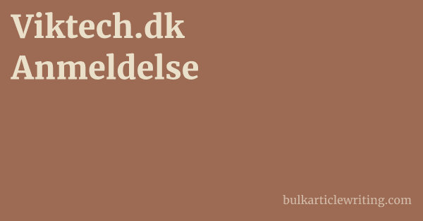 Viktech.dk Anmeldelse 1 by