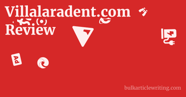 Villalaradent.com Review 1 by