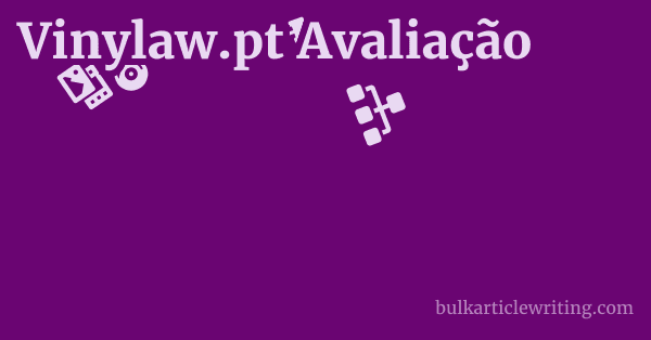 Vinylaw.pt Avaliação