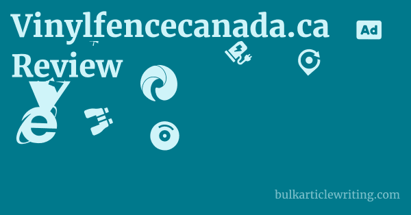 Vinylfencecanada.ca Review