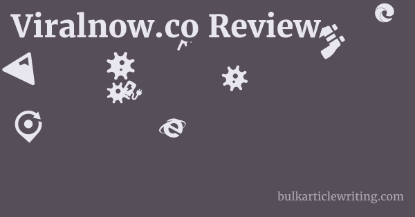 Viralnow.co Review 1 by