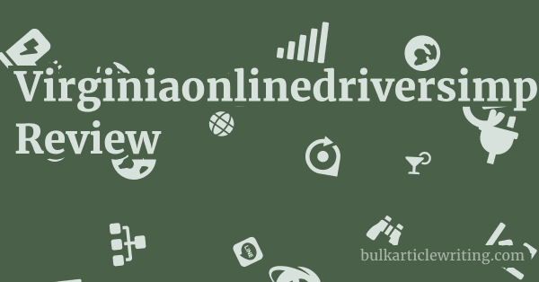 Virginiaonlinedriversimprovement.com Review 1 by