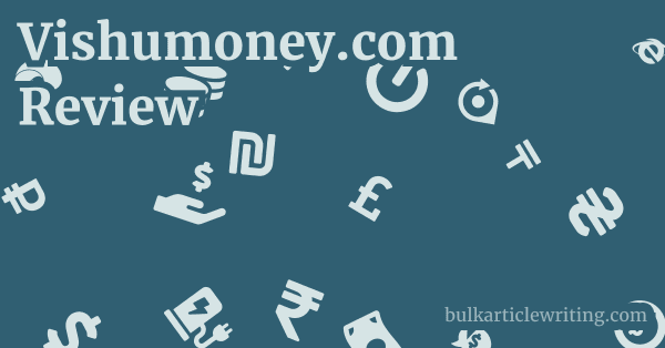 Vishumoney.com Review 1 by