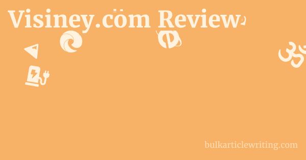 Visiney.com Review 1 by