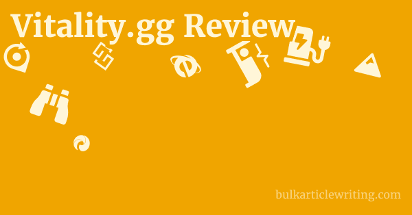 Vitality.gg Review 1 by