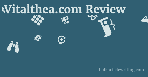 Vitalthea.com Review 1 by