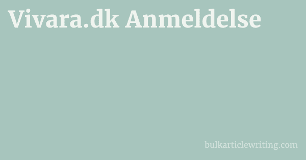 Vivara.dk Anmeldelse og Første Indtryk 1 by