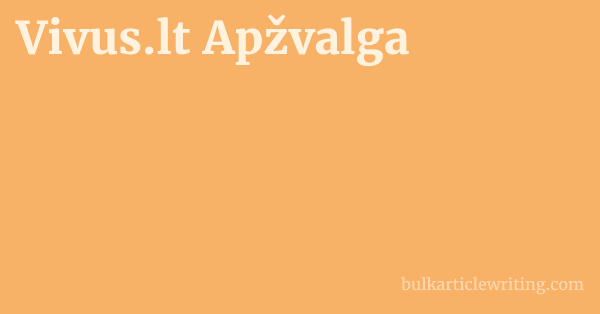 Vivus.lt Apžvalga 1 by
