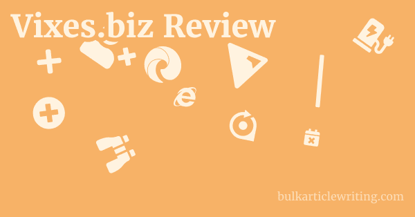 Vixes.biz Review 1 by
