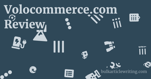 Volocommerce.com Review 1 by