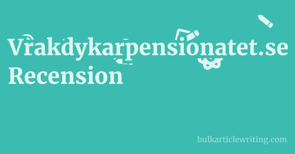 Vrakdykarpensionatet.se Recension 1 by