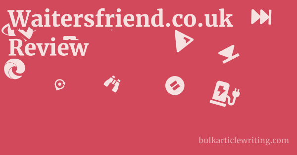 Waitersfriend.co.uk Review 1 by