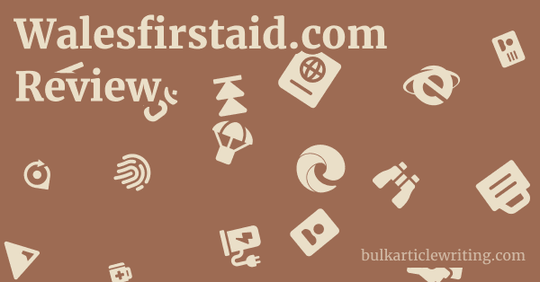 Walesfirstaid.com Review 1 by