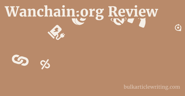 Wanchain.org Review 1 by