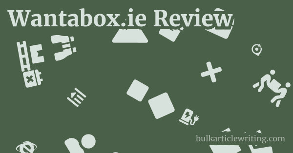 Wantabox.ie Review 1 by