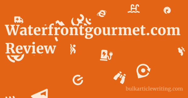 Waterfrontgourmet.com Review 1 by Partners