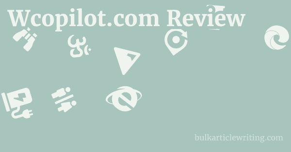 Wcopilot.com Review 1 by