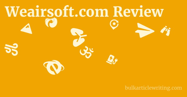 Weairsoft.com Review 1 by