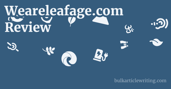 Weareleafage.com Review 1 by
