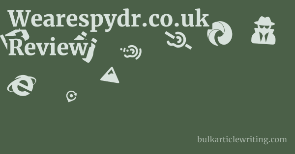 Wearespydr.co.uk Review 2 by Wearespydr.co.uk Review 1 by