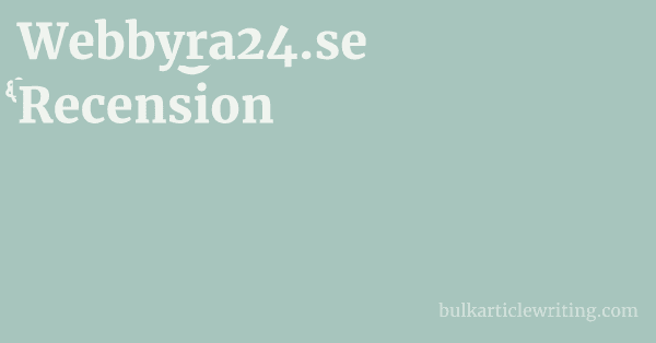 Webbyra24.se Recension 1 by