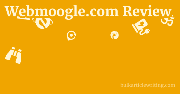 Webmoogle.com Review 1 by