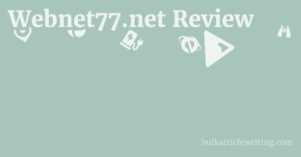 Webnet77.net Review 1 by