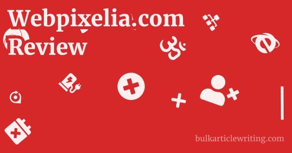 Webpixelia.com Review 1 by Partners