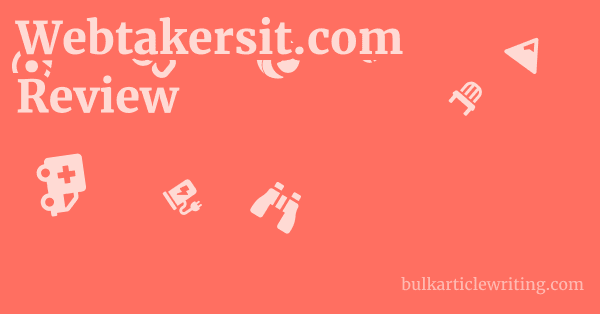 Webtakersit.com Review 1 by