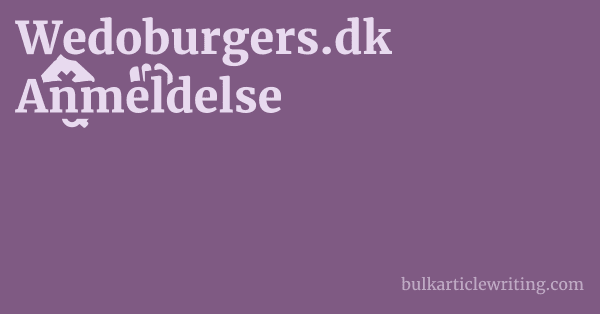 Wedoburgers.dk Anmeldelse 1 by