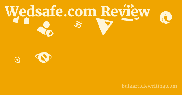 Wedsafe.com Review 1 by