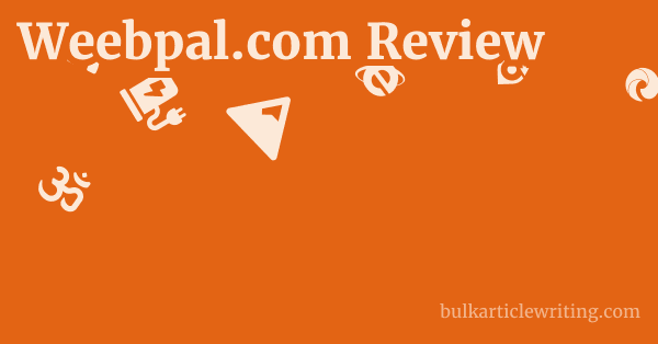 Weebpal.com Review 1 by