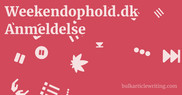 Weekendophold.dk Anmeldelse 1 by