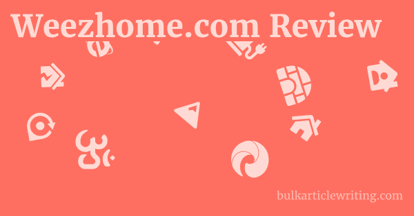 Weezhome.com Review 1 by