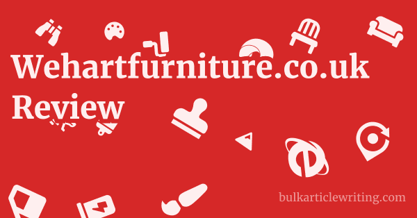 Wehartfurniture.co.uk Review 1 by