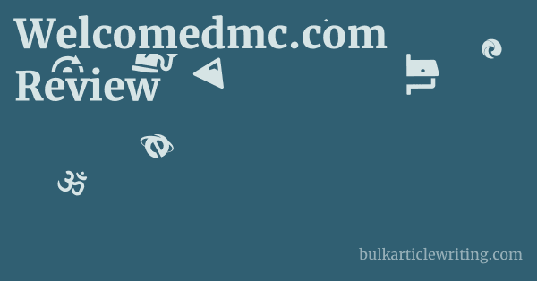 Welcomedmc.com Review 1 by