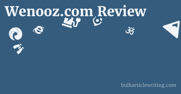 Wenooz.com Review 1 by