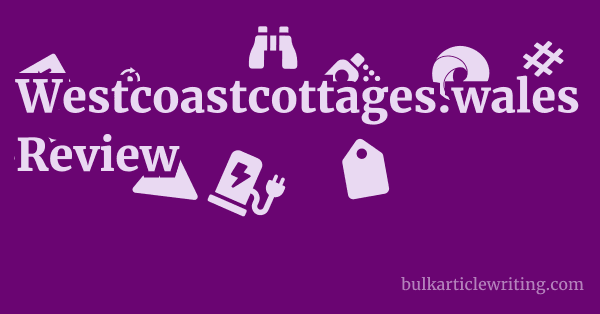 Westcoastcottages.wales Review 1 by