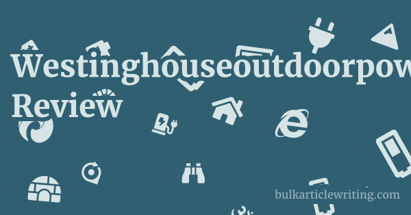 Westinghouseoutdoorpower.com Review 1 by Partners