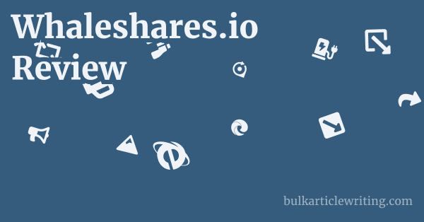 Whaleshares.io Review 1 by