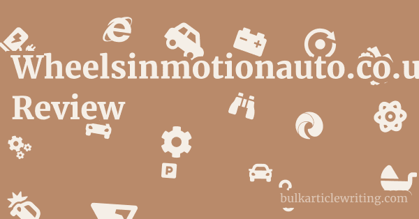 Wheelsinmotionauto.co.uk Review 1 by