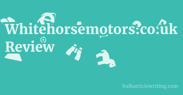 Whitehorsemotors.co.uk Review 1 by