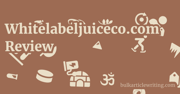 Whitelabeljuiceco.com Review 1 by