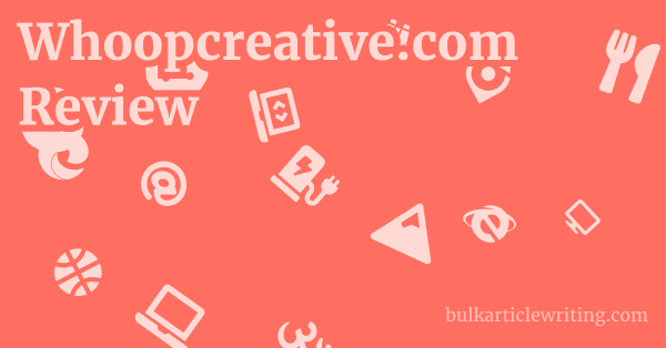 Whoopcreative.com Review 1 by
