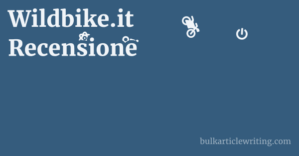 Wildbike.it Recensione 1 by