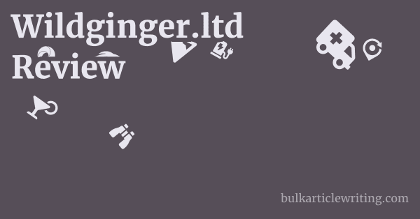 Wildginger.ltd Review 1 by