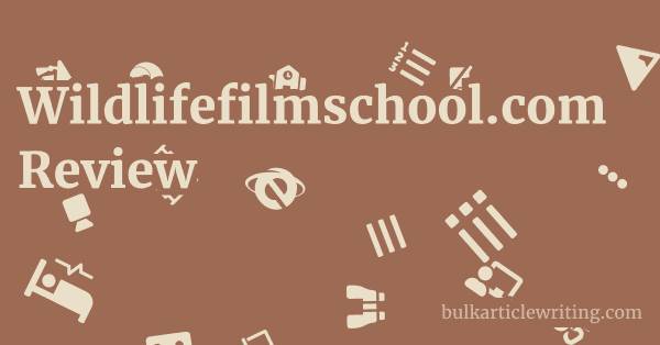 Wildlifefilmschool.com Review 1 by